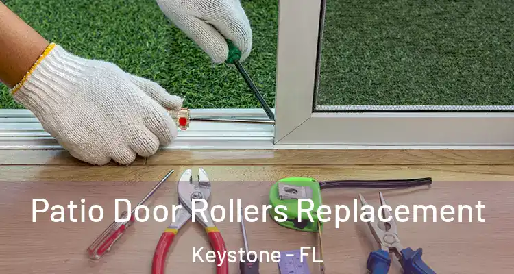 Patio Door Rollers Replacement Keystone - FL