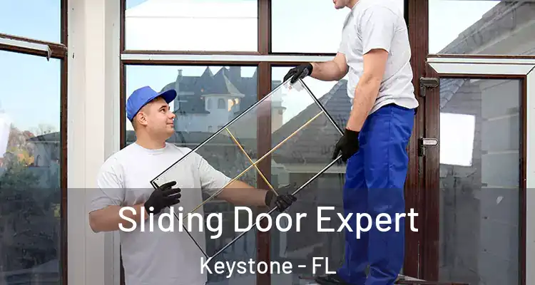 Sliding Door Expert Keystone - FL