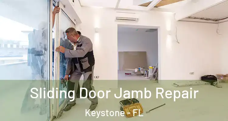Sliding Door Jamb Repair Keystone - FL
